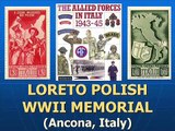LORETO POLISH ARMY WWII MEMORIAL (ANCONA, ITALY)