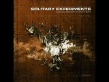 Solitary Experiments - Self Deception