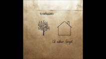 Treehouses - Smoke