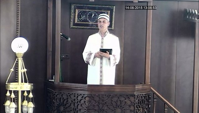 14.08.2015 Tarihli Cuma Hutbesi