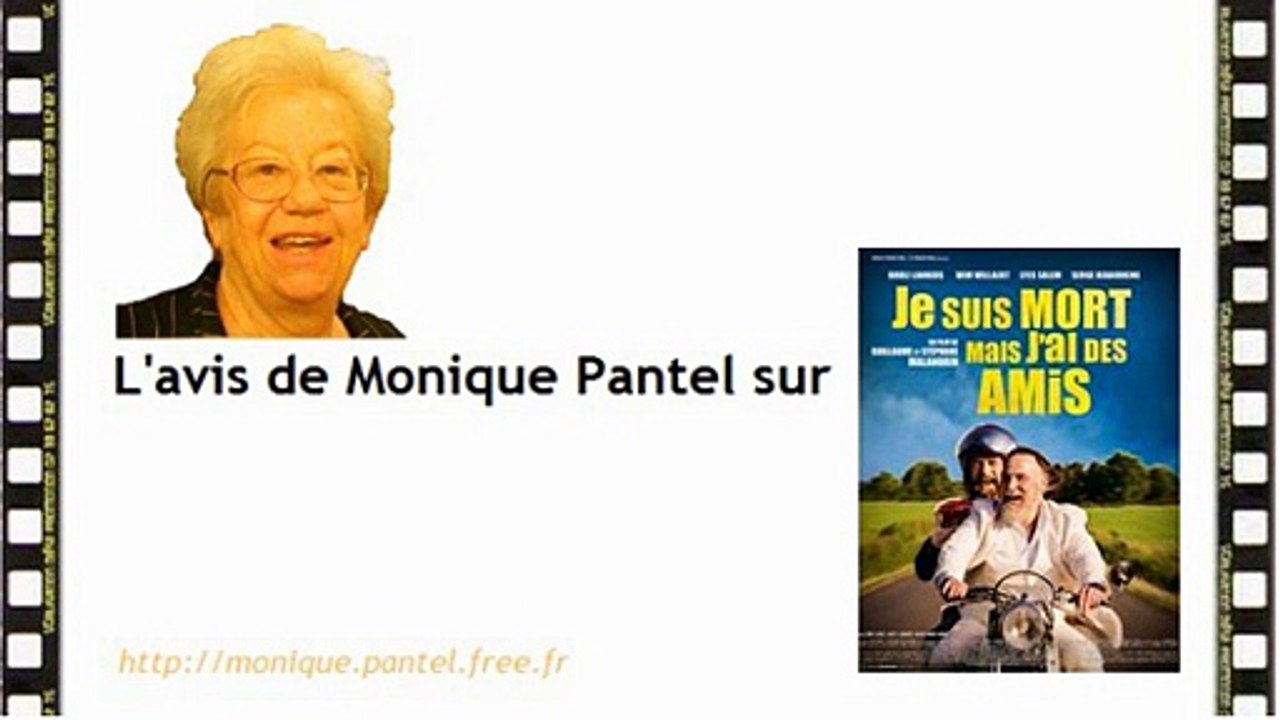 Monique Pantel : avis sur Je suis mort mais j'ai des amis, Pixels, While we're young