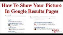 How To Show Your Picture In Google Search Results By Setting Up Google Authorship | Rich Snippets