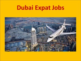 Dubai Jobs and Employment for Foreigners