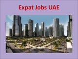 UAE Jobs and Employment for Foreigners
