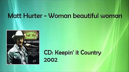 Matt Hurter - Woman beautiful woman