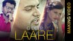 LAARE Song Making | G DEEP | Behind The Scenes| New Punjabi Songs 2015