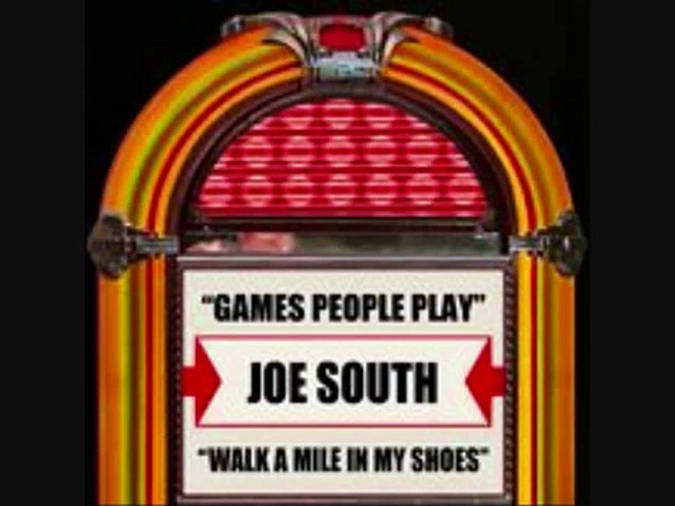 JOE SOUTH- " WALK A MILE IN MY SHOES "