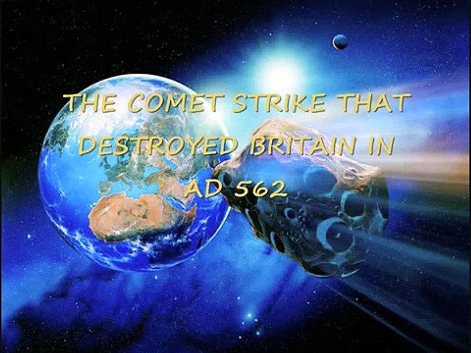 The Comet that destroyed Britain in AD 562 by Alan Hassell