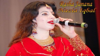 Nazia Iqbal - Rasha Janana