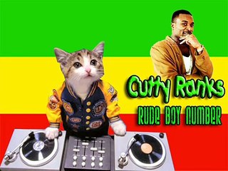 Cutty Ranks- Rude boy number