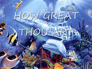 How Great Thou Art - Lyrics