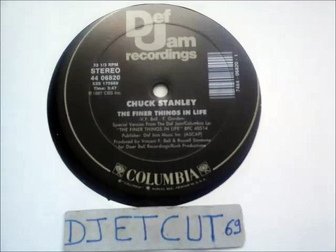 CHUCK STANLEY -THE FINER THINGS IN LIFE(RIP ETCUT)DEF JAM REC 87