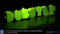 Dubstep Studio (party crashers vs party animals) by napalmstriker