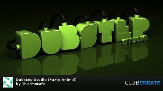 Dubstep Studio (Party Animal) by Thermocafe