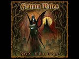 Nox Arcana. Grimm Tales 22 - Witch Queens Lullaby