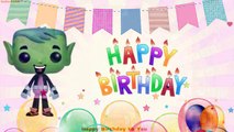 Happy Birthday Song Funko POP Beast Boy  Children Songs Nursery Rhymes and Kids Songs