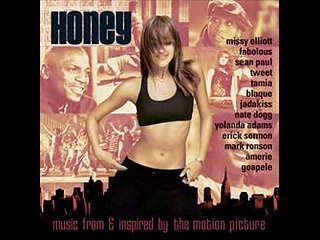 Honey Soundtrack Ooh Wee (Djserryck)
