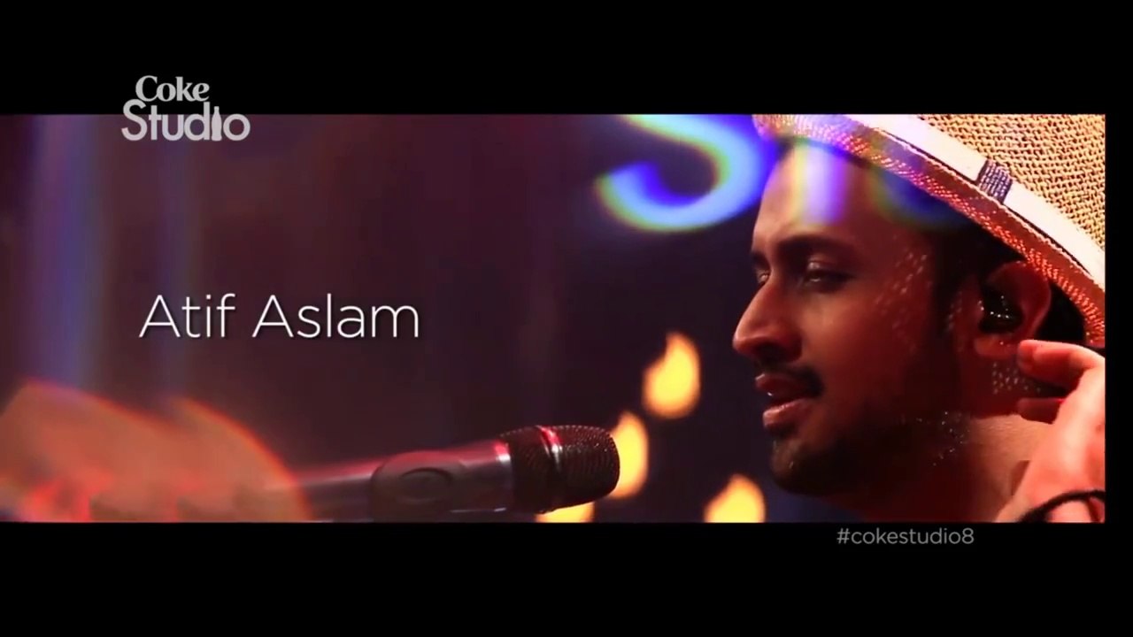 Atif Aslam Coke Studio Pakistan Season 8