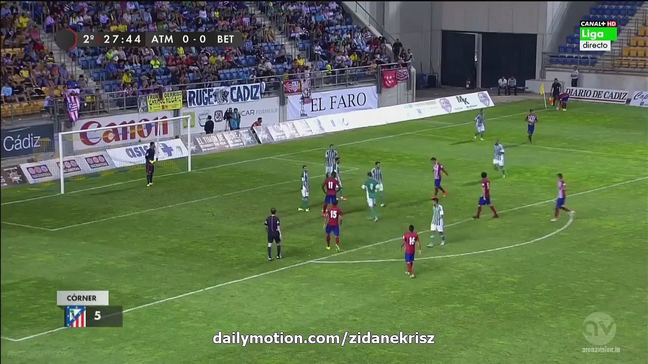 1-0 Giménez Amazing Goal HD   Atletico Madrid v. Real Betis - Trofeo Carranza 15.08