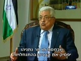 Israel's channel 1 exclusive interview with Mahmoud Abbas - part 1