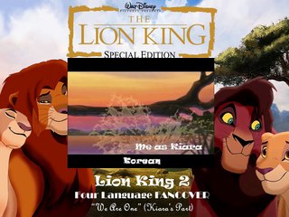 Lion King 2 Four Language FANCOVER We Are One Kiara's Part (Me as Young Kiara)