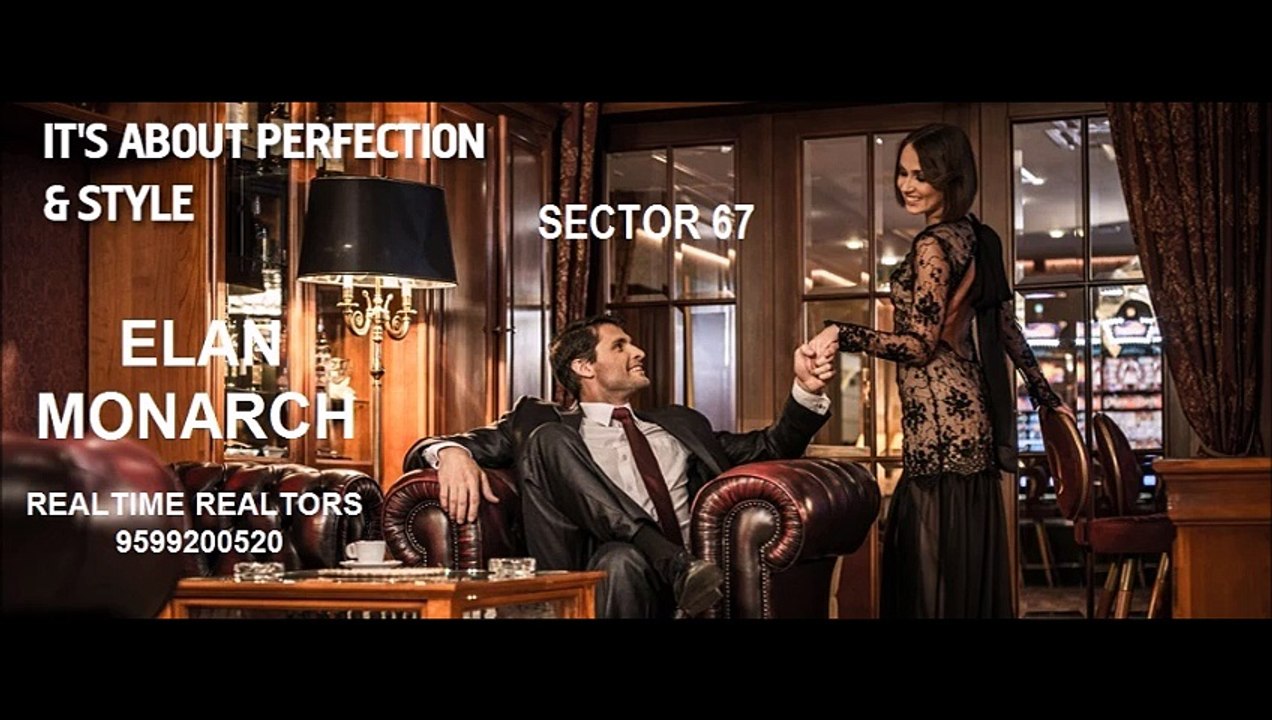 elan next sec 67 :9550679290/realtime realtors