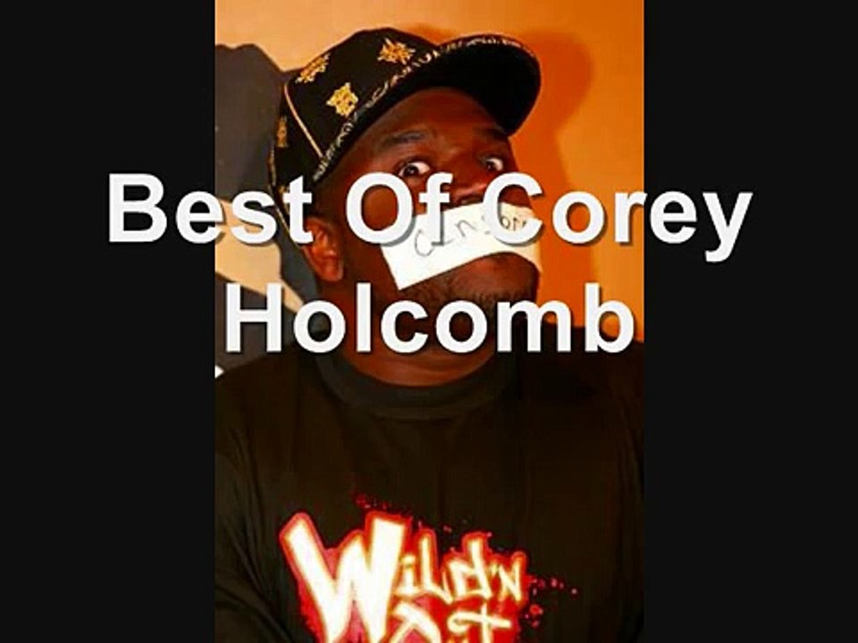 Best Of Corey Holcomb (Part 2)