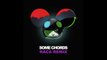 deadmau5 - Some Chords (Raca Remix)