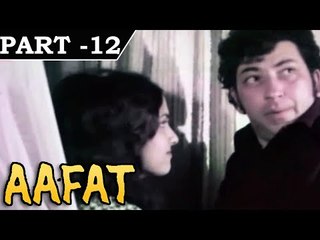 Download Video: Aafat [ 1977 ] - Hindi Movie In Part - 12 / 13 - Navin Nischol | Leena Chandavarkar