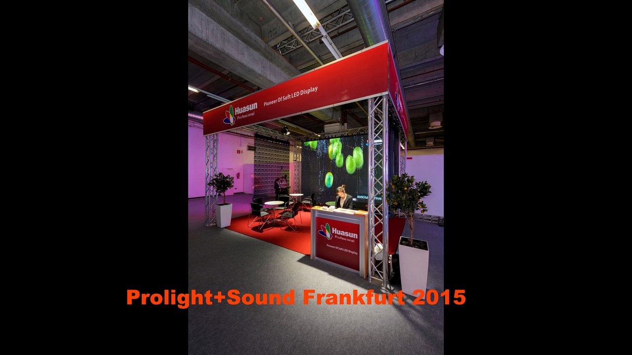 Huasun Flexible LED Curtain Display at PLS Frankfurt