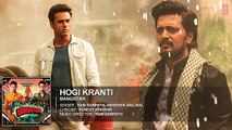 Hogi Kranti | Full Song | Bangistan | Riteish Deshmukh, Pulkit Samrat