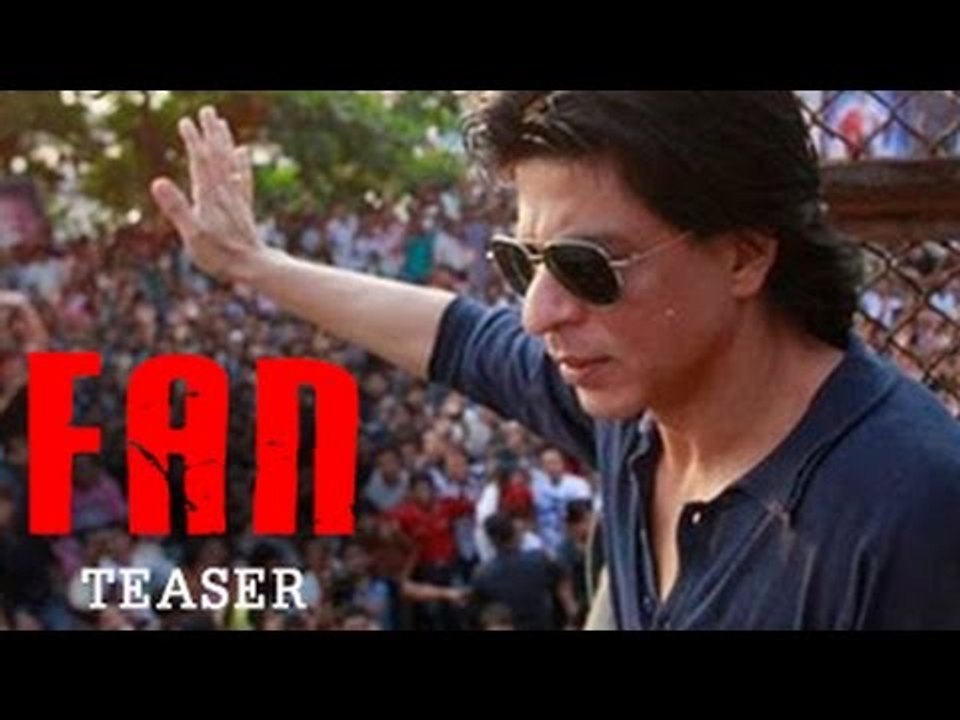 Fan Official Teaser Trailer ft Shahrukh Khan Out Now