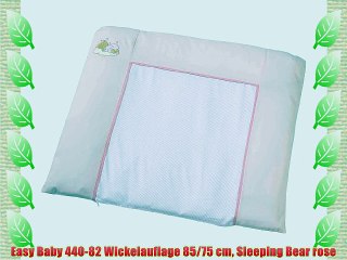 Easy Baby 440-82 Wickelauflage 85/75 cm Sleeping Bear rose