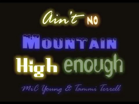 Marvin Gaye & Tammi Terrell - Ain't No Mountain High Enough Cover - MiC Young