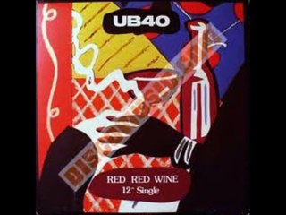 Red, Red Wine-UB40