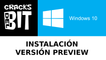 Instalar Windows 10 preview Julio 2015 | Descargar Windows 10 gratis