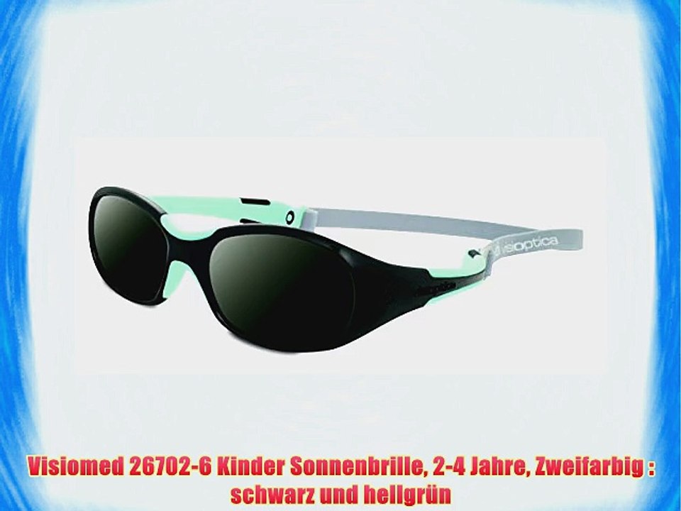 Visiomed 26702-6 Kinder Sonnenbrille 2-4 Jahre Zweifarbig : schwarz und hellgr?n
