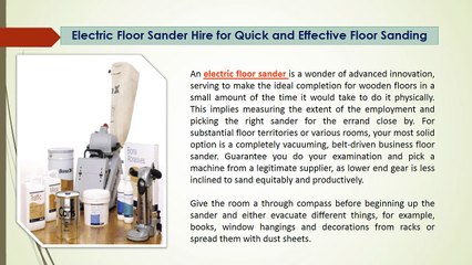 Electric Floor Sander Hire For Quick And Effective Floor Sanding