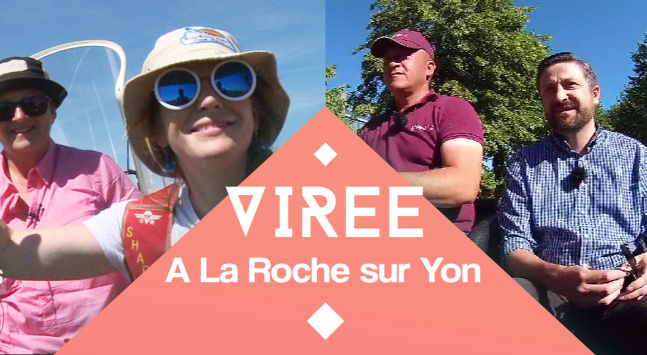 Les virées de l'été : Virée à La Roche sur Yon