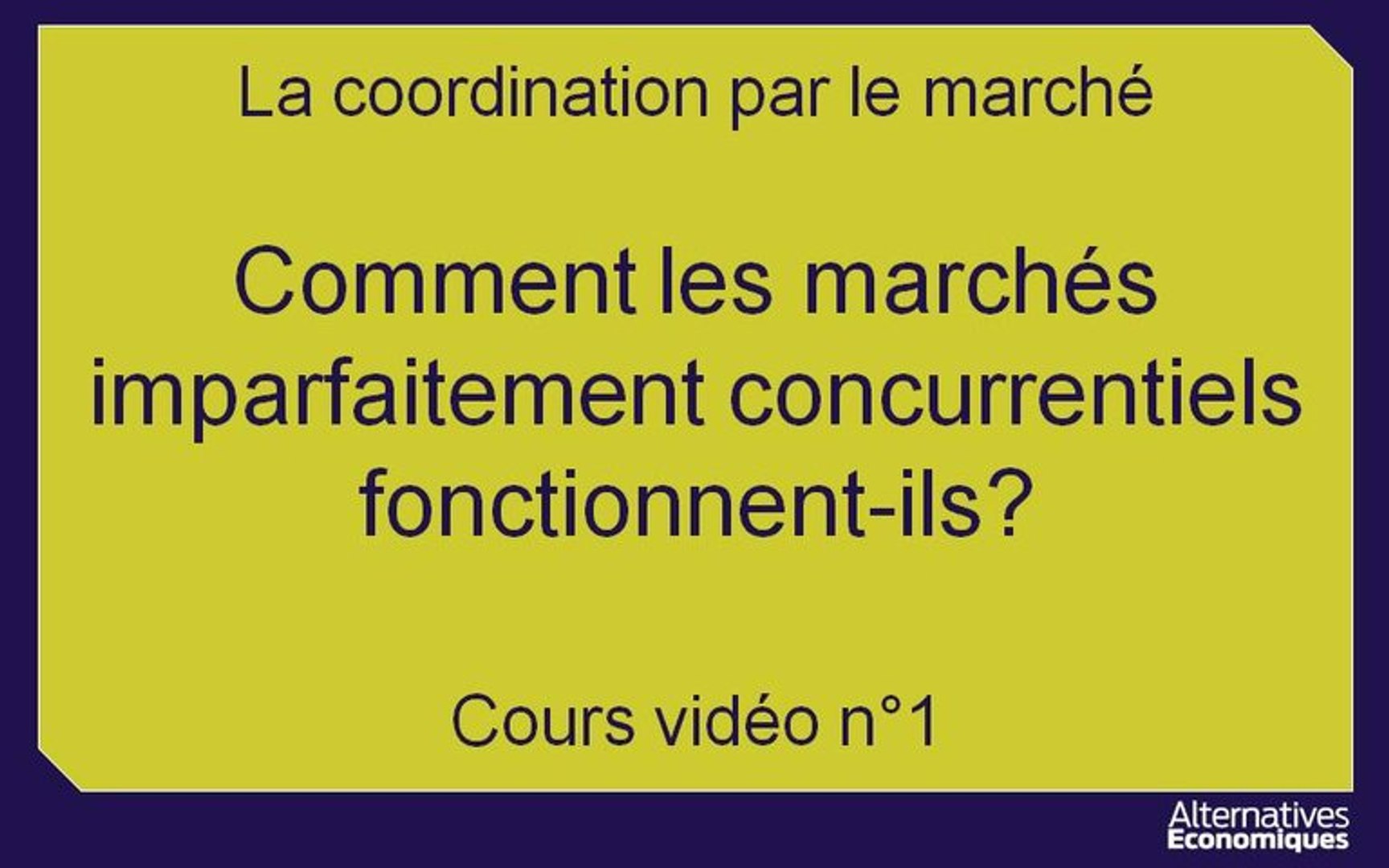 Comment Les Marches Imparfaitement Concurrentiels Fonctionnent Ils