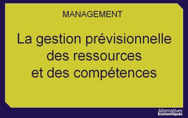 Term STMG Mana Gestion prévisionnelle des ressources et des compétences -extrait
