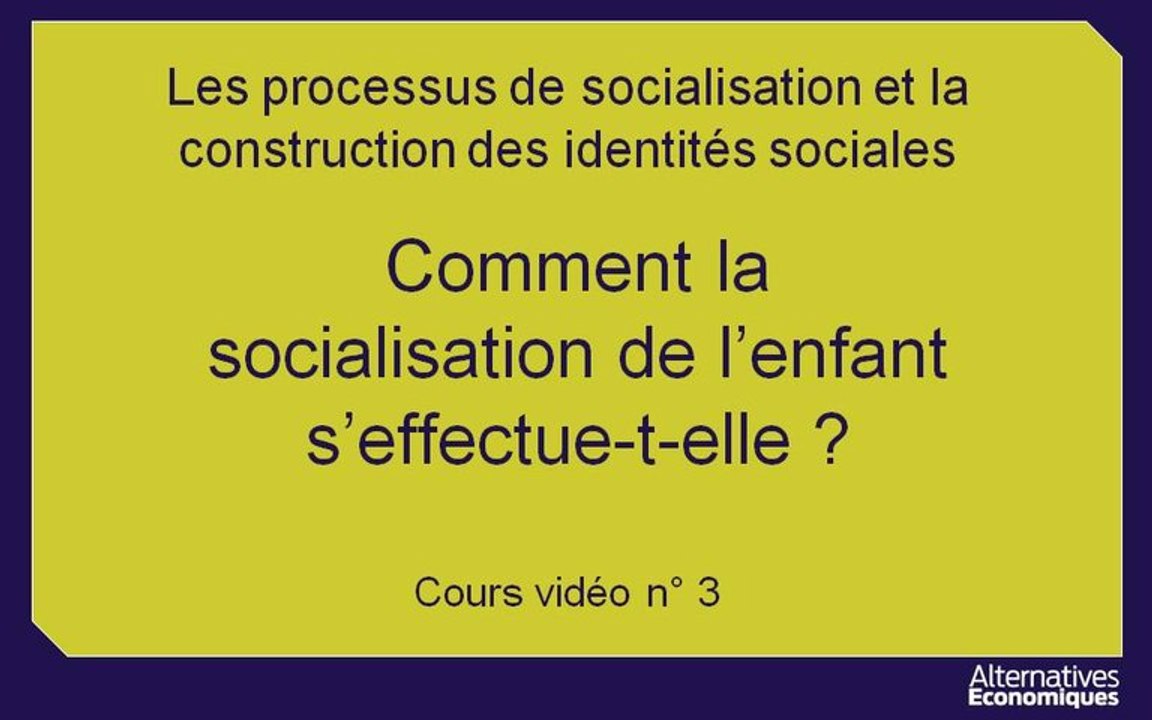1ere socio chap 6.1 Comment la socialisation de l'enfant s'effectue-t-elle? (3)
