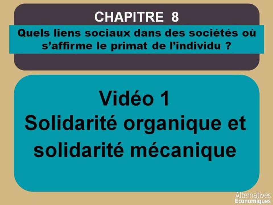 Term chap 8 Solidarité organique et solidarité mécanique-extrait