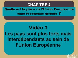 Term chap 4 Les pays sont plus forts, mais interdépendants, au sein de l'Union Européenne-extrait
