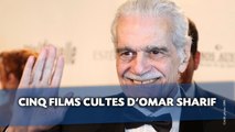 5 films cultes d'Omar Sharif