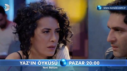Yaz'ın Öyküsü 2. Bölüm Fragmanı - 2