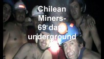 Chilean Miners Rescue  - Free at last after 69 days underground