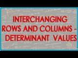 6  Property 4 of Determinants – If any two rows or columns of Determinant are interchanged, its valu
