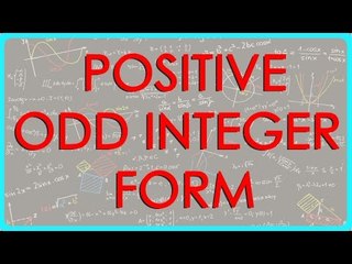 Show positive odd integer being of Form 4qplus 1 and 4q plus 3