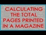 Calculating the Total Pages Printed in a Magazine - CBSE ICSE NCERT Maths Class VI